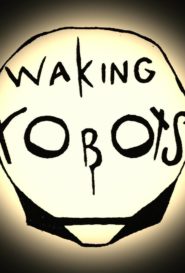 Waking Robots – Wander