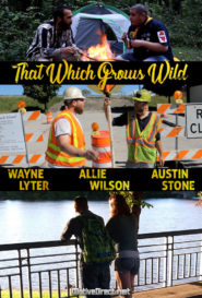 That Which Grows Wild